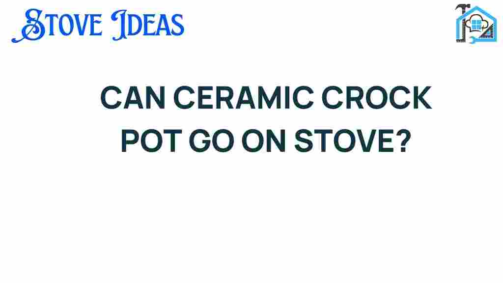 can-ceramic-crock-pots-go-on-stove
