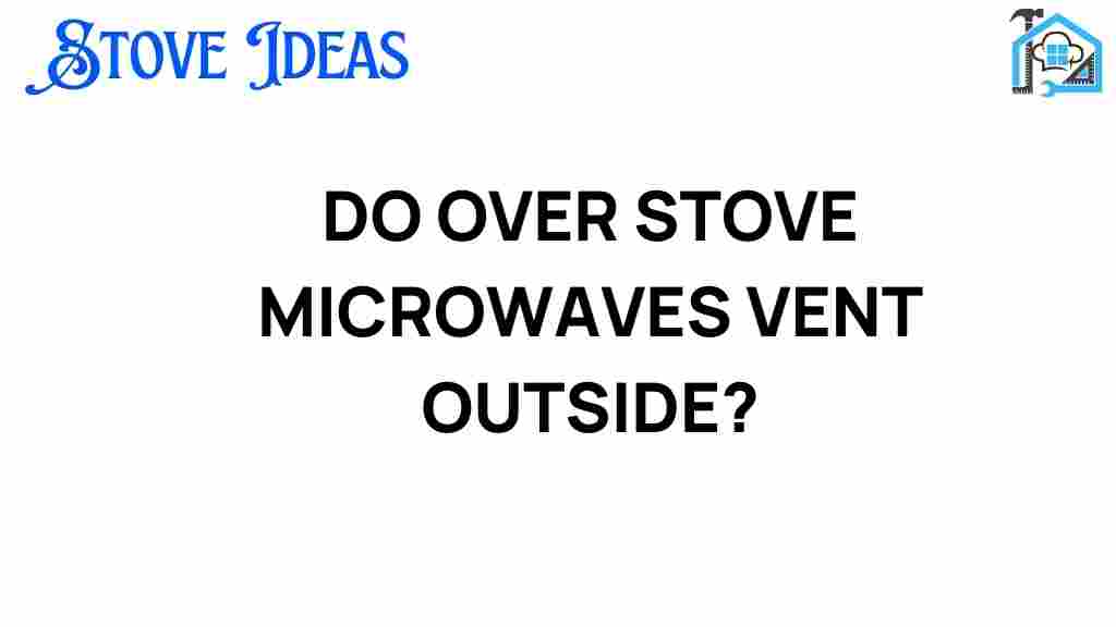 do-over-stove-microwaves-vent-outside