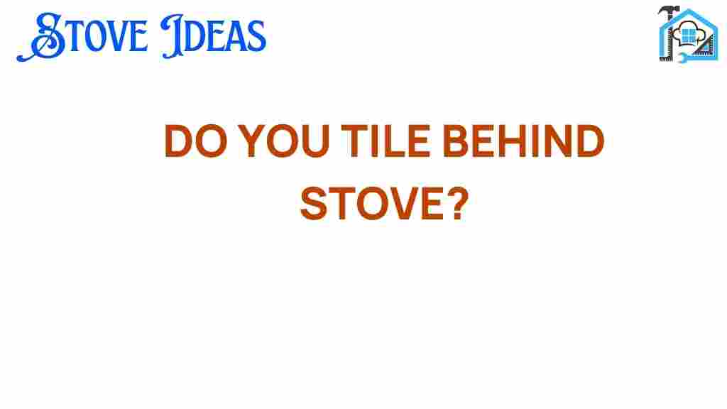 tile-behind-stove