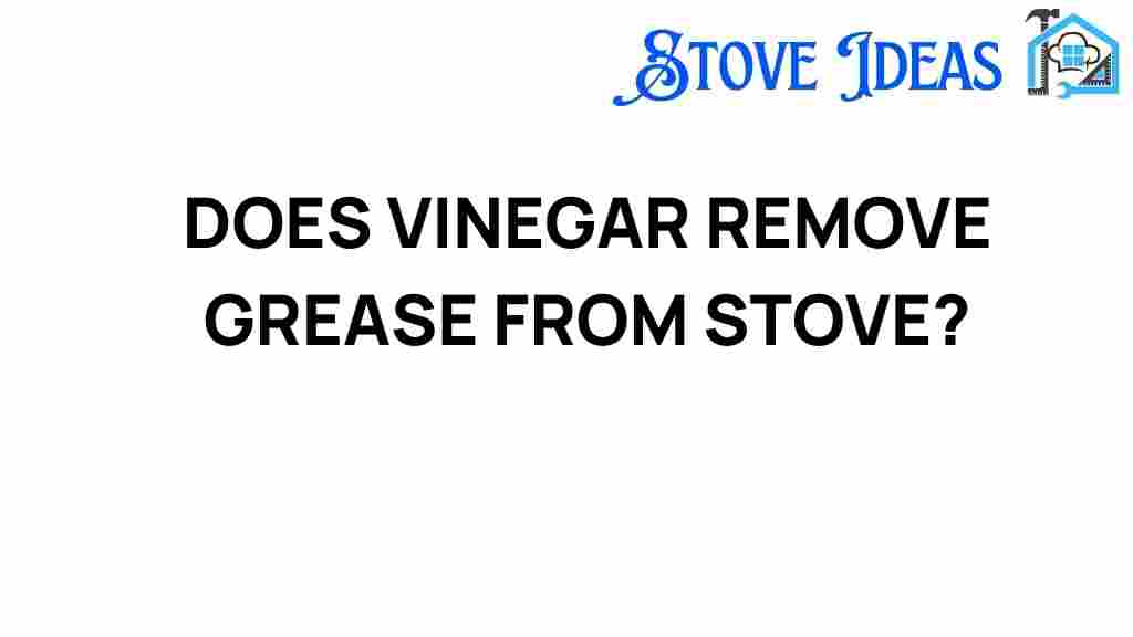 vinegar-remove-grease-stove