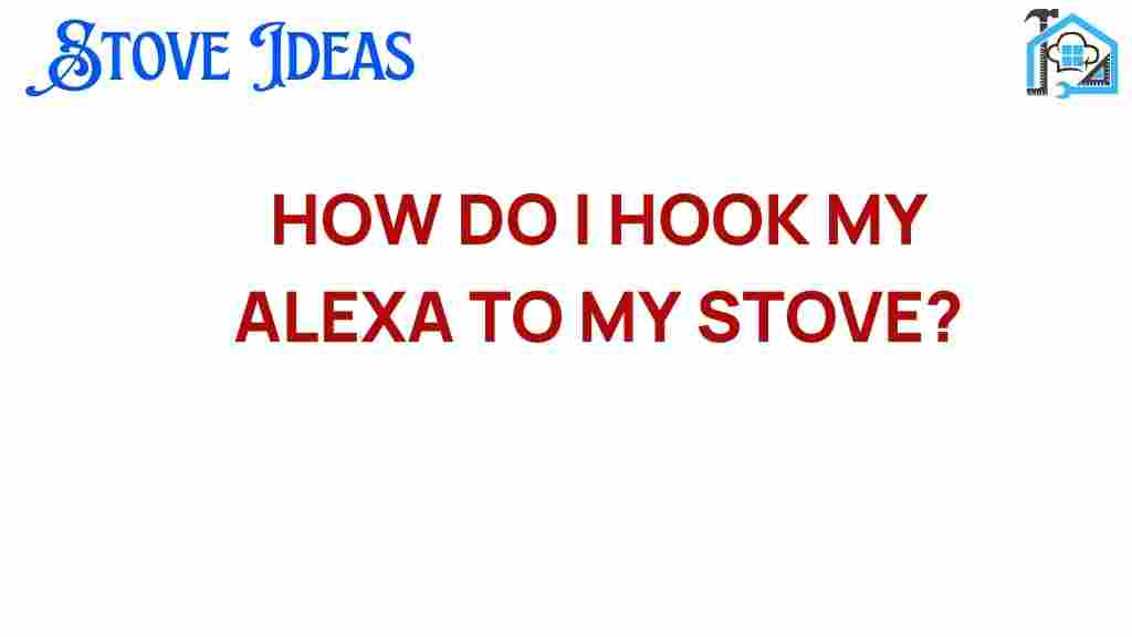 hook-alexa-to-stove