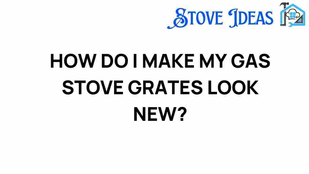 make-gas-stove-grates-look-new