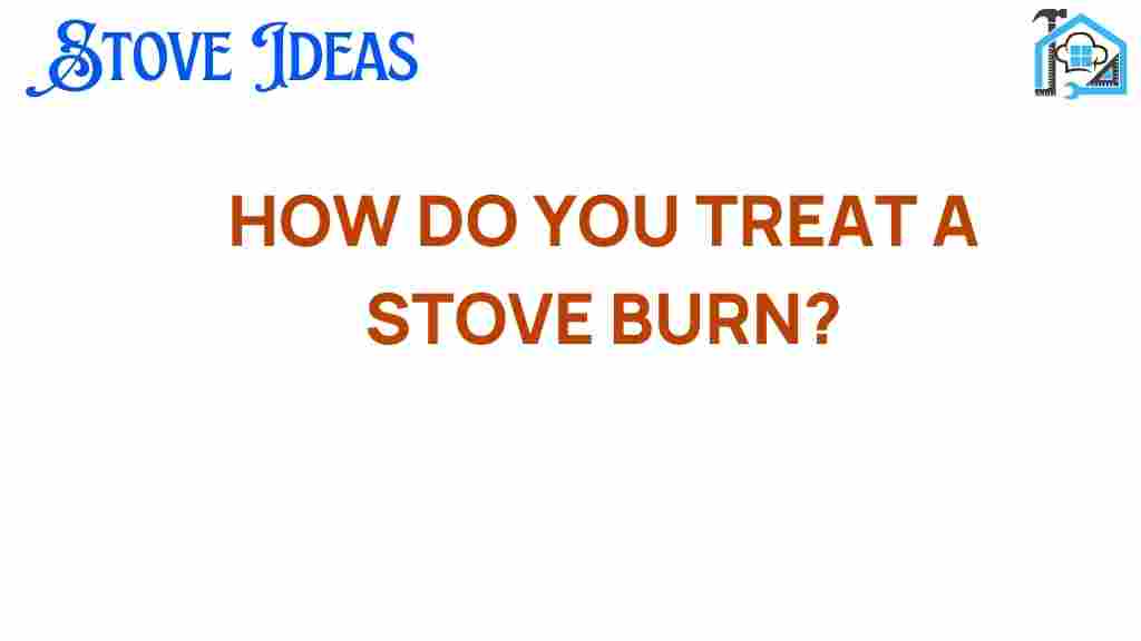 treat-stove-burn