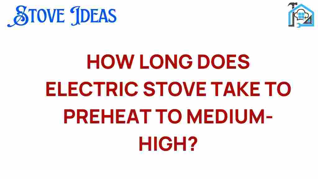 electric-stove-preheat-medium-high