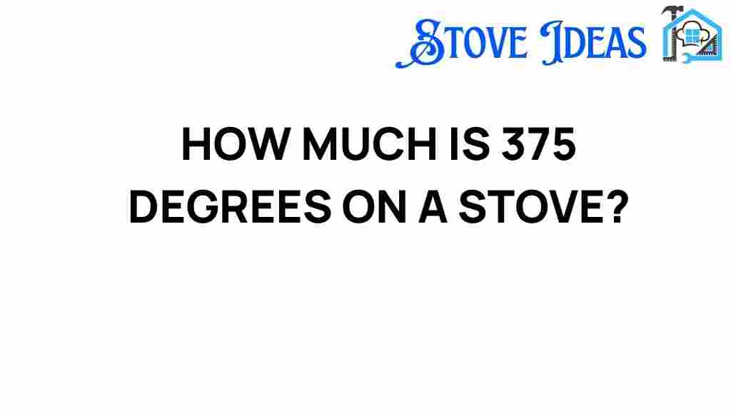 375-degrees-on-a-stove