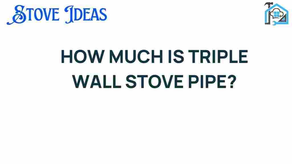triple-wall-stove-pipe-costs