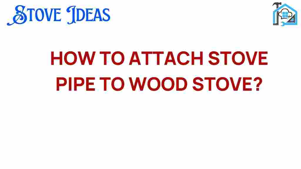 attach-stove-pipe-wood-stove