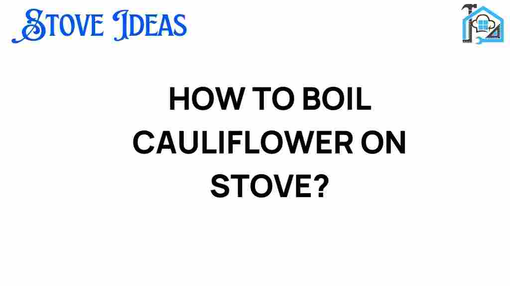 boiling-cauliflower-on-stove