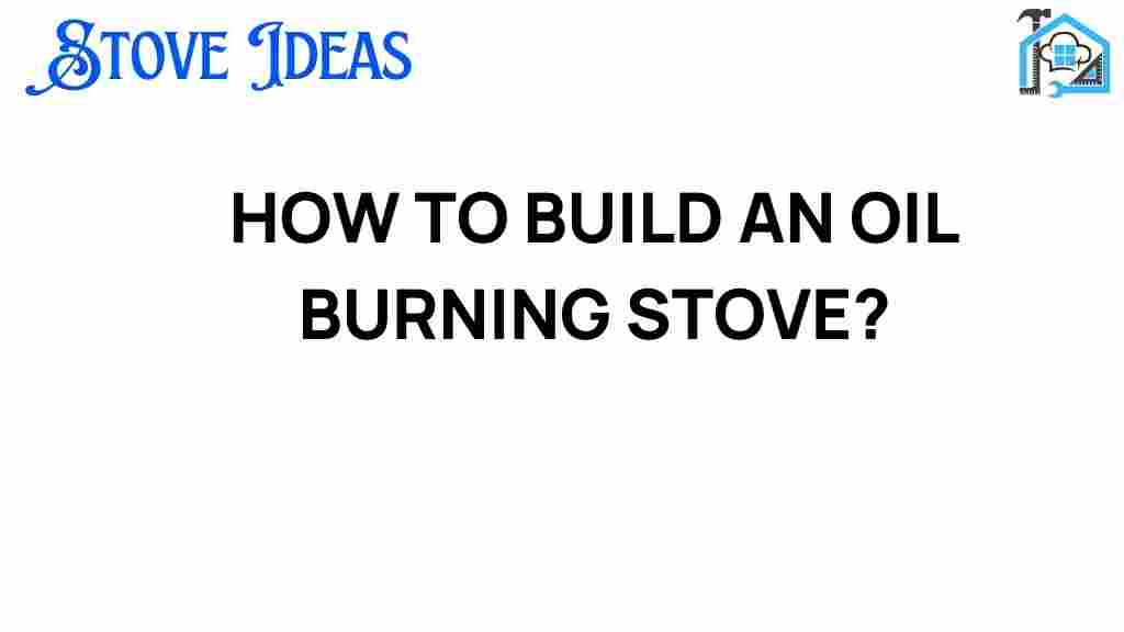 build-oil-burning-stove