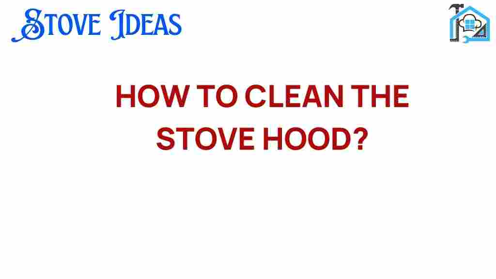 clean-stove-hood