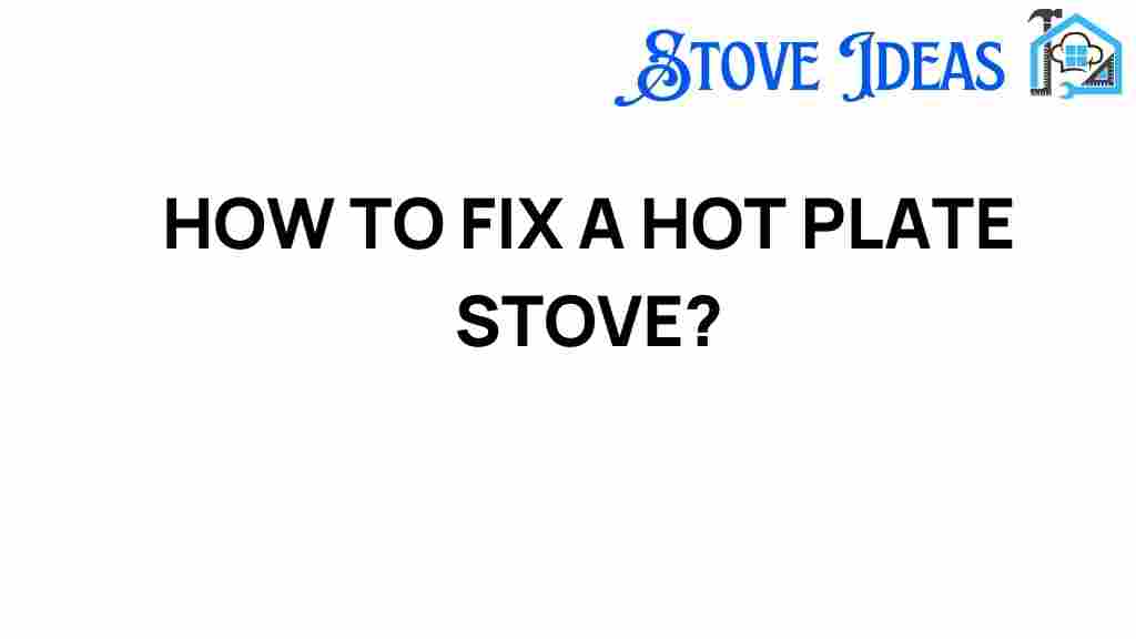 fix-hot-plate-stove