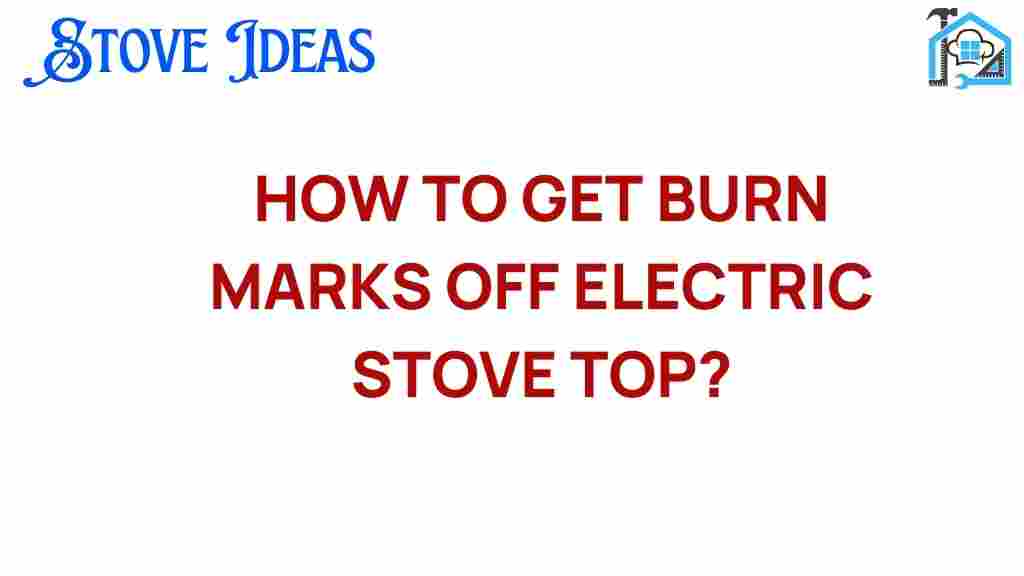 get-burn-marks-off-electric-stove-top