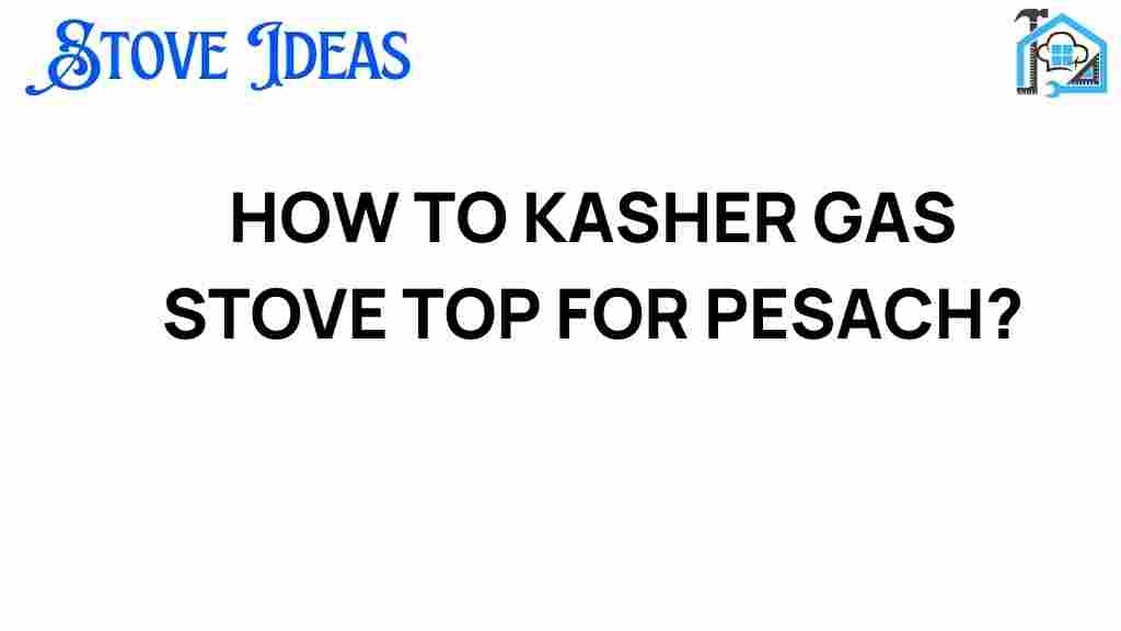 kasher-gas-stove-top-pesach