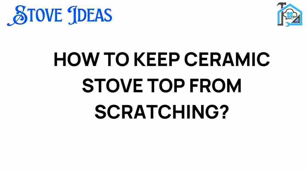 keep-ceramic-stove-top-from-scratching