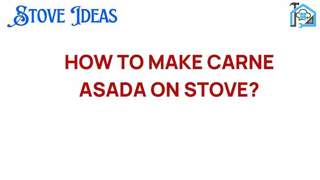 carne-asada-on-stove