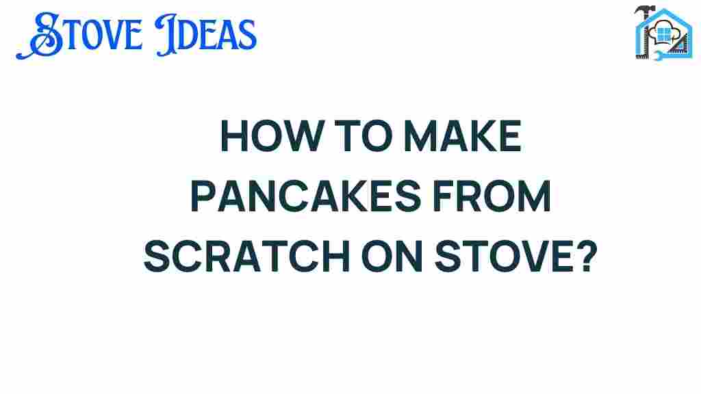 pancakes-from-scratch