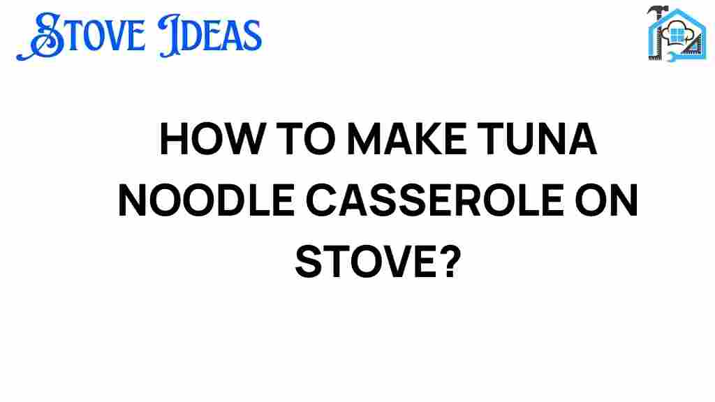 tuna-noodle-casserole-on-stove