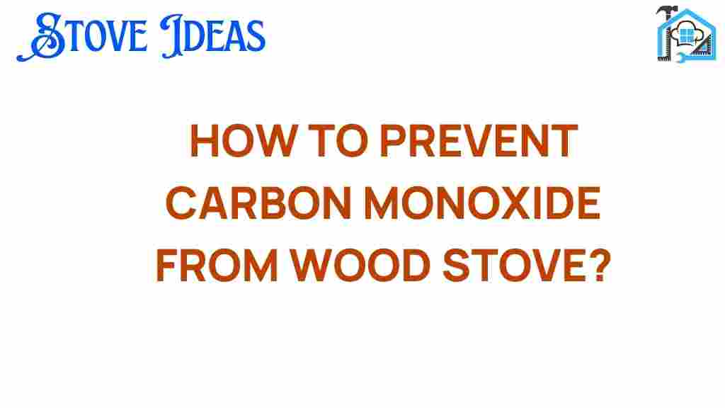 prevent-carbon-monoxide-wood-stove