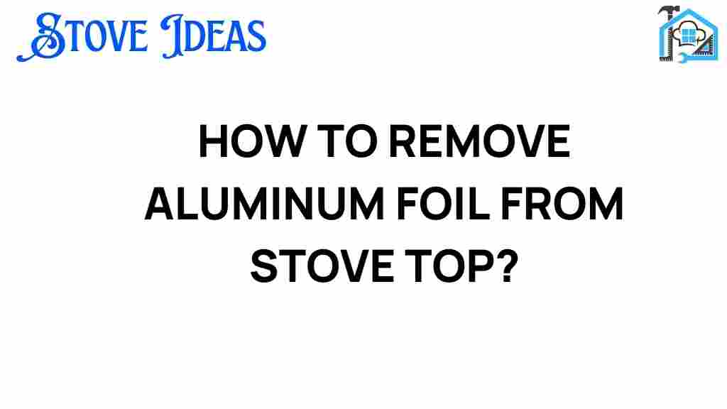 remove-aluminum-foil-from-stove-top