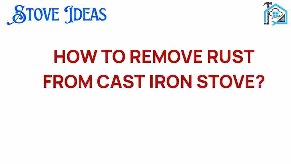 remove-rust-cast-iron-stove
