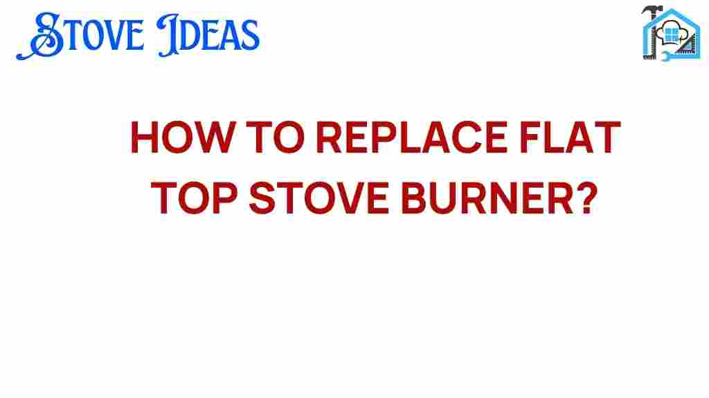 replace-flat-top-stove-burner