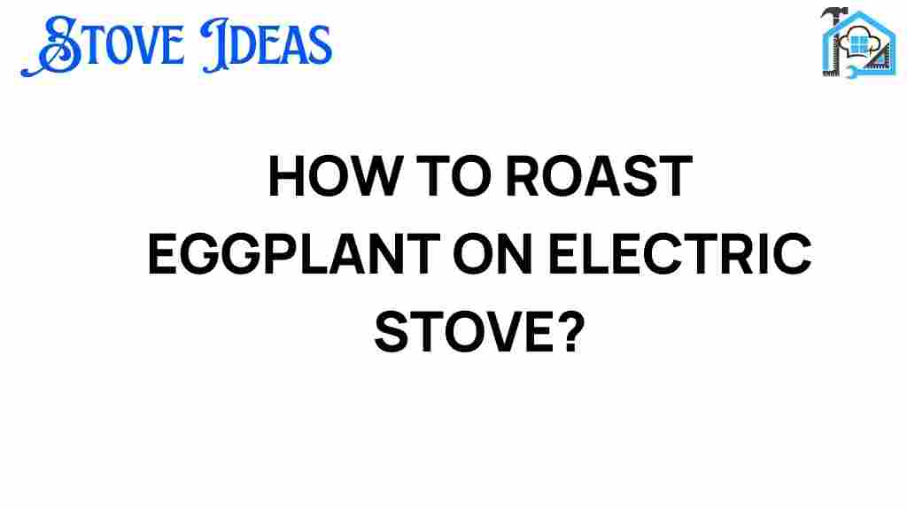 roast-eggplant-electric-stove