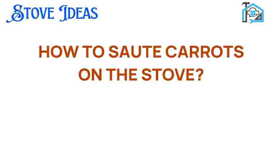 sauté-carrots-stove