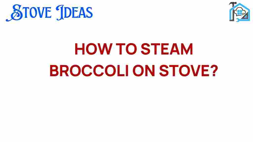 how-to-steam-broccoli-on-stove