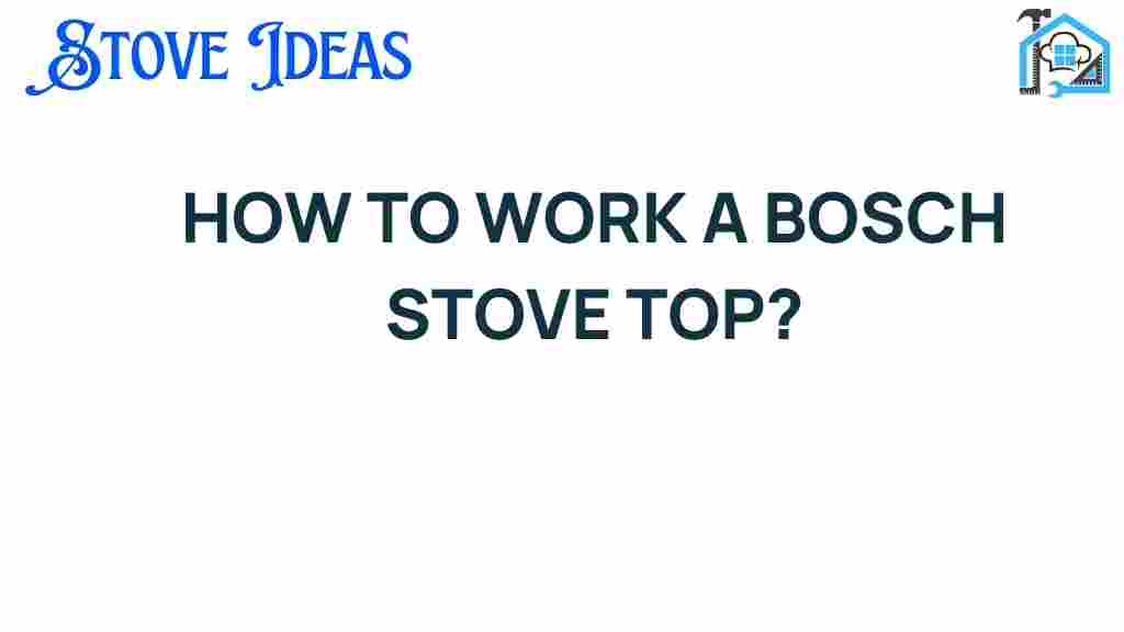 master-bosch-stove-top