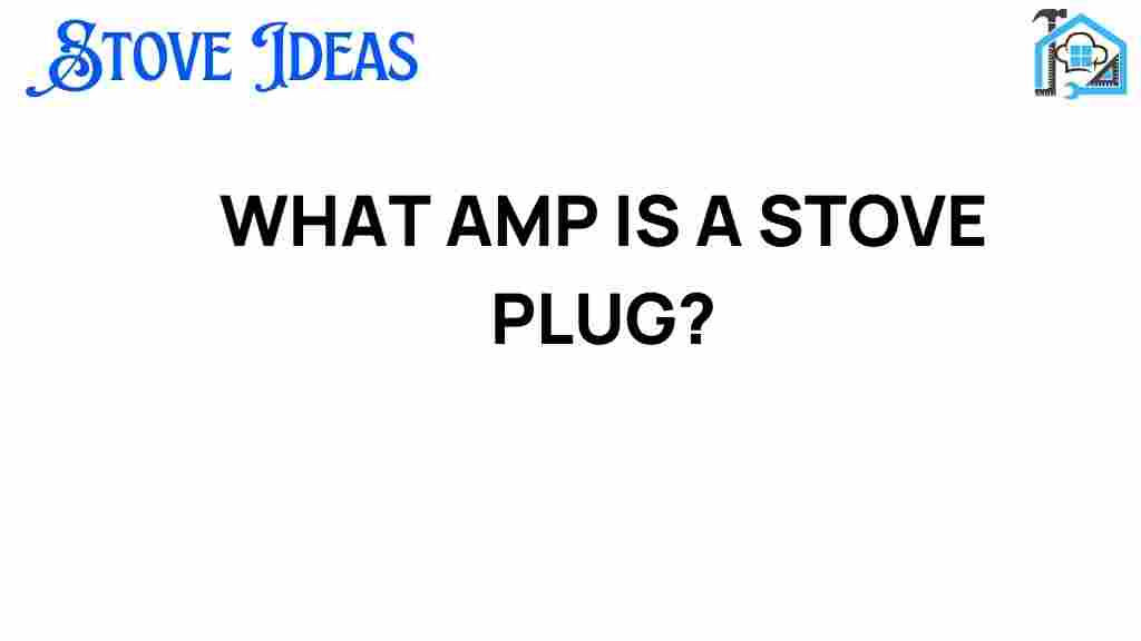 what-amp-is-a-stove-plug