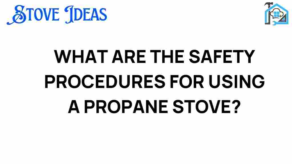 propane-stove-safety-procedures