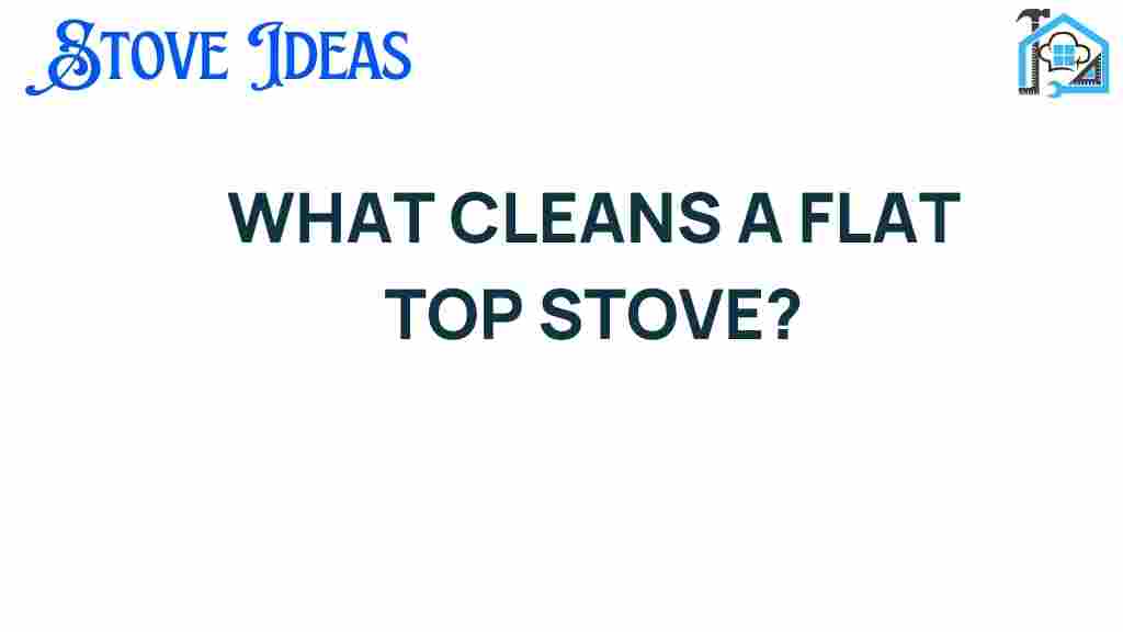 what-cleans-a-flat-top-stove