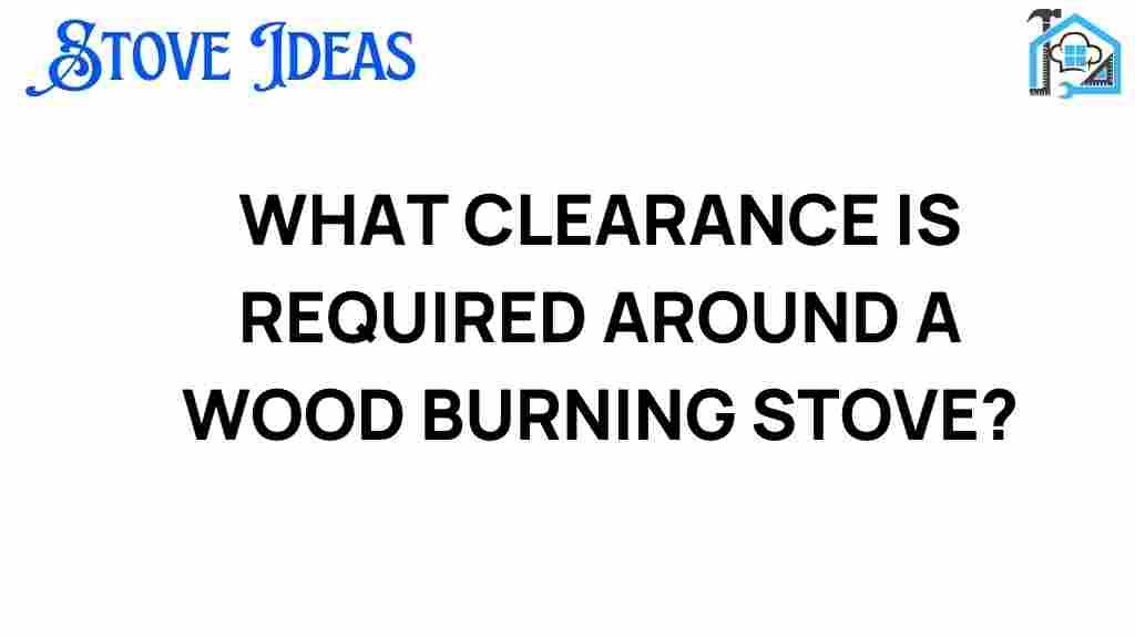 clearance-required-wood-burning-stove