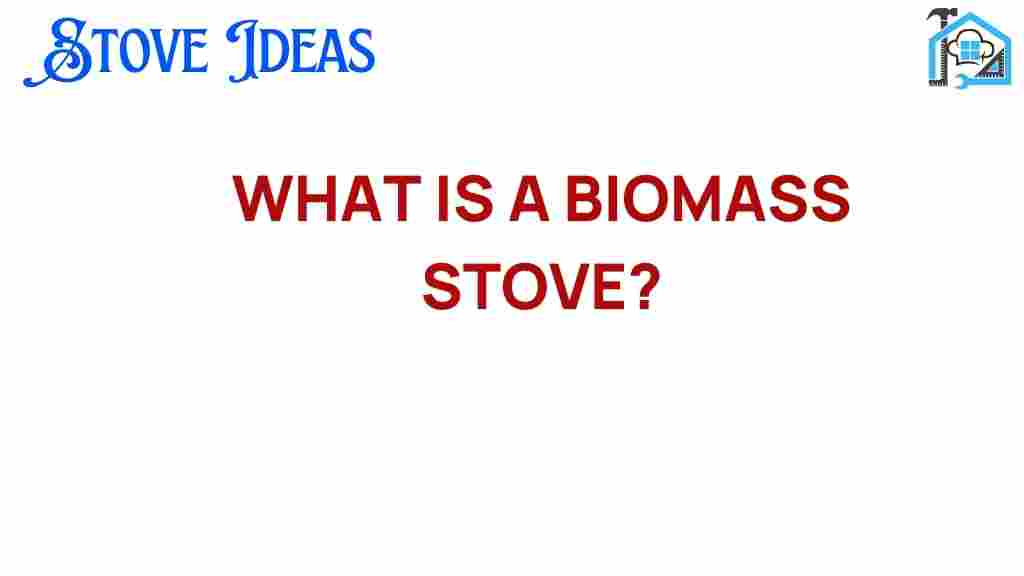 biomass-stove-what-it-is