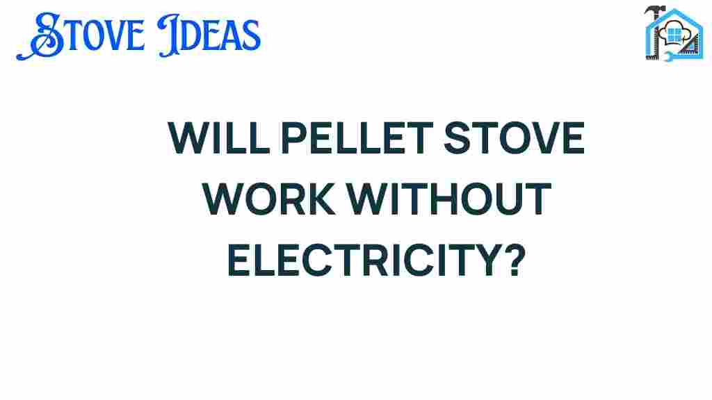 can-pellet-stove-work-without-electricity